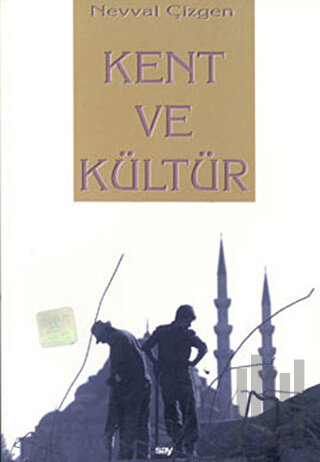 Kent ve Kültür