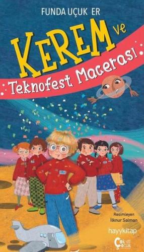 Kerem ve Teknofest Macerası | Kitap Ambarı