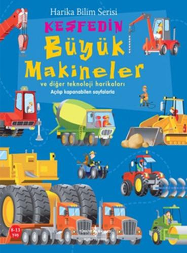 Keşfedin Büyük Makineler (Ciltli)