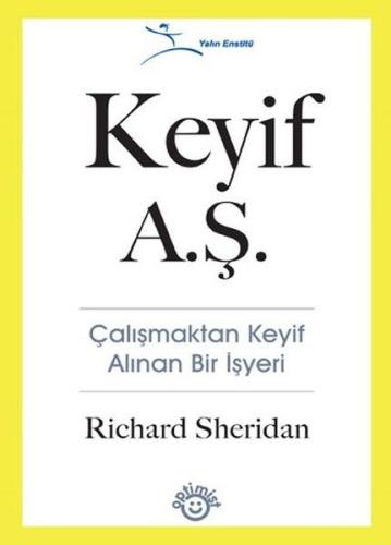 Keyif A.Ş.