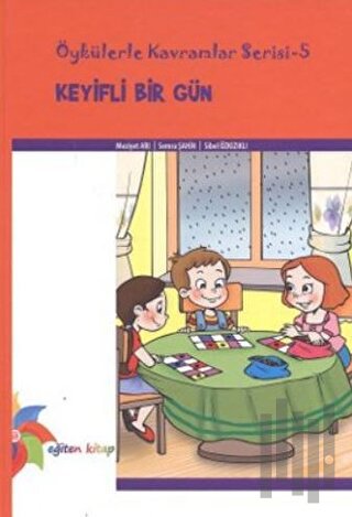 Keyifli Bir Gün (Ciltli)