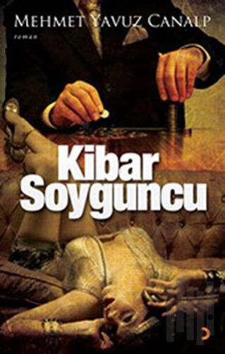 Kibar Soyguncu