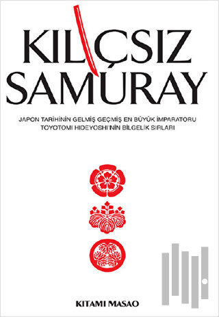 Kılıçsız Samuray | Kitap Ambarı
