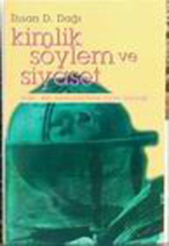 Kimlik Söylem ve Siyaset | Kitap Ambarı