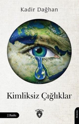 Kimliksiz Çığlıklar