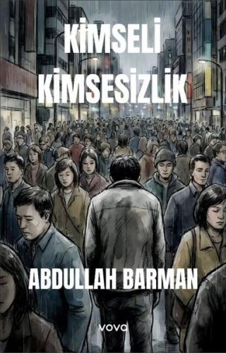 Kimseli Kimsesizlik | Kitap Ambarı