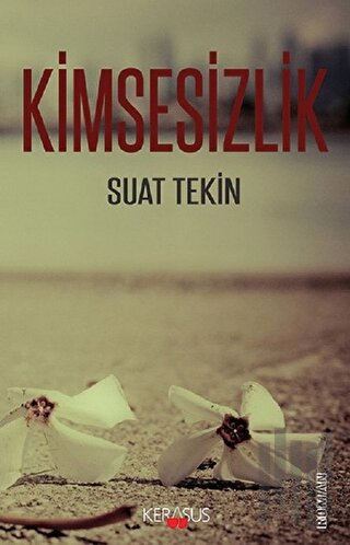 Kimsesizlik | Kitap Ambarı