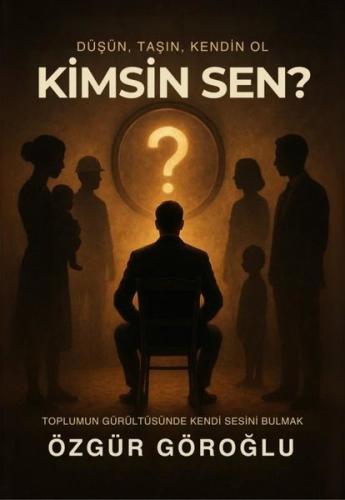 Kimsin Sen? | Kitap Ambarı