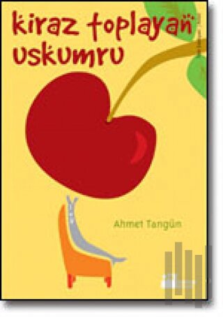 Kiraz Toplayan Uskumru