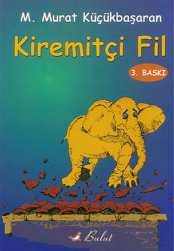 Kiremitçi Fil (Öykü)