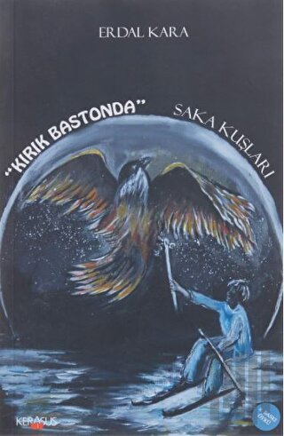 Kırık Bastonda Saka Kuşları