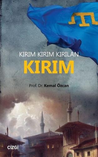 Kırım - Kırım Kırım Kırılan | Kitap Ambarı