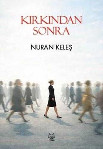 Kırkından Sonra | Kitap Ambarı