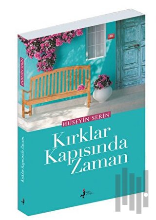 Kırklar Kapısında Zaman | Kitap Ambarı