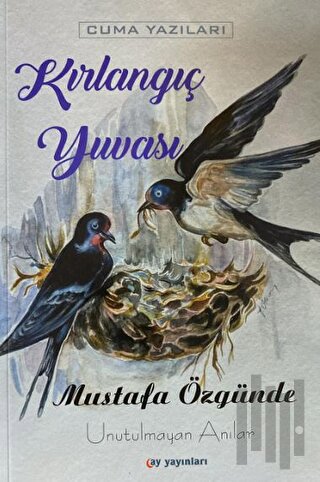 Kırlangıç Yuvası | Kitap Ambarı