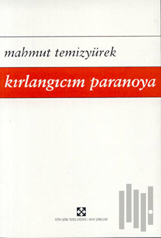 Kırlangıcım Paranoya