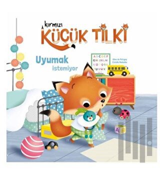 Kırmızı Küçük Tilki - Uyumak İstemiyor