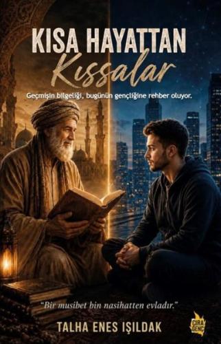 Kısa Hayattan Kıssalar | Kitap Ambarı