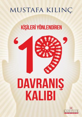 Kişileri Yönlendiren 19 Davranış Kalıbı | Kitap Ambarı