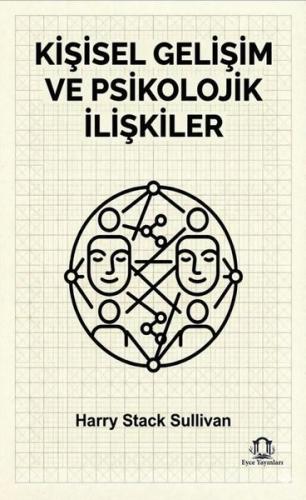Kişisel Gelişim ve Psikolojik İlişkiler