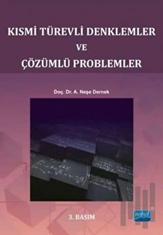 Kısmi Türevli Denklemler ve Çözümlü Problemler