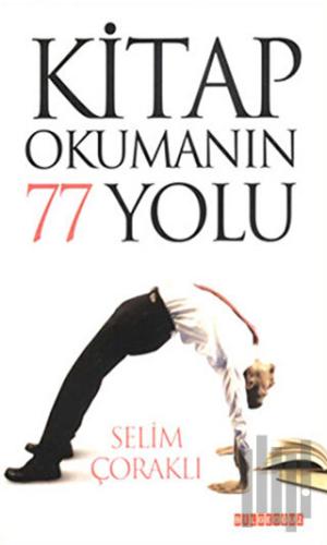 Kitap Okumanın 77 Yolu
