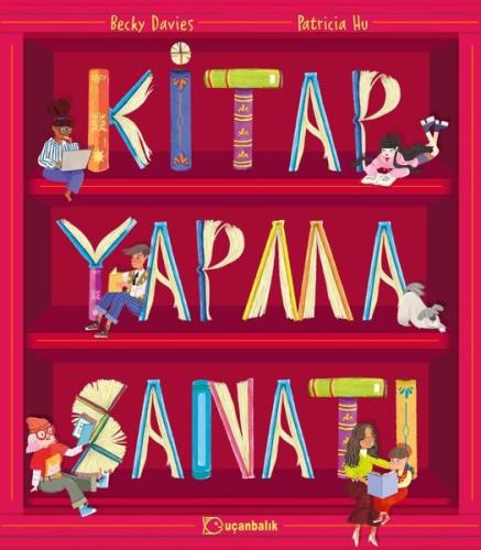 Kitap Yapma Sanatı (Ciltli)