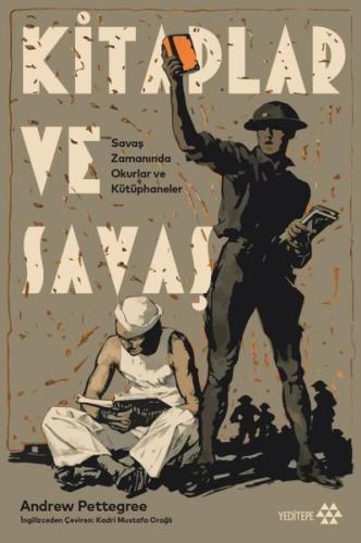 Kitaplar ve Savaş - Savaş Zamanında Okurlar ve Kütüphaneler | Kitap Am