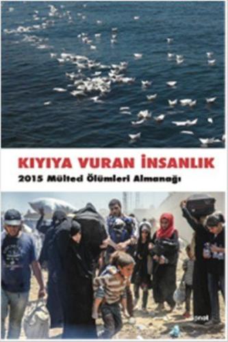 Kıyıya Vuran İnsanlık