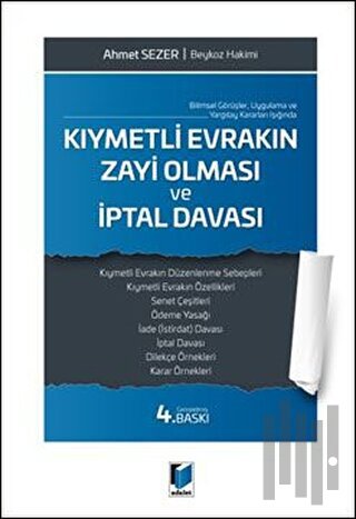 Kıymetli Evrakın Zayi Olması ve İptal Davası
