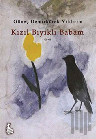Kızıl Bıyıklı Babam