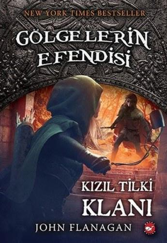 Kızıl Tilki Klanı: Gölgelerin Efendisi-13 | Kitap Ambarı