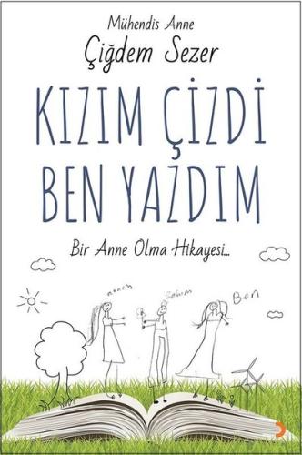 Kızım Çizdi Ben Yazdım