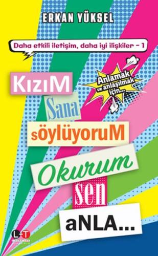 Kızım Sana Söylüyorum Okurum Sen Anla | Kitap Ambarı