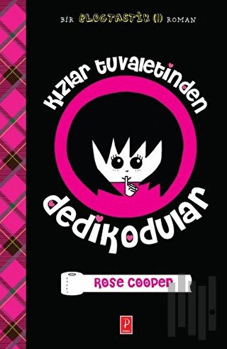 Kızlar Tuvaletinden Dedikodular