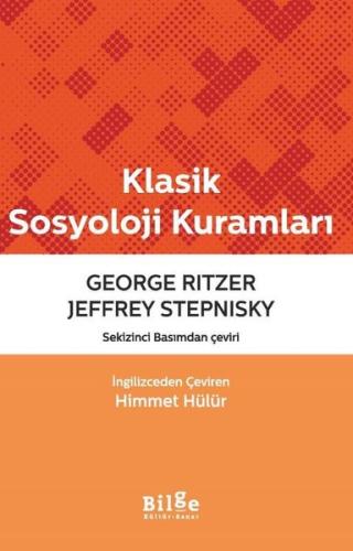 Klasik Sosyoloji Kuramları | Kitap Ambarı