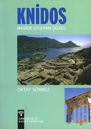 Knidos - Mavide Uyuyan Güzel