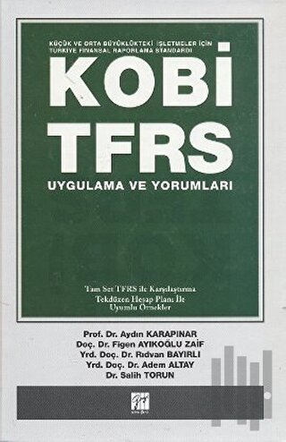 KOBİ - TFRS Uygulama ve Yorumları (Ciltli)
