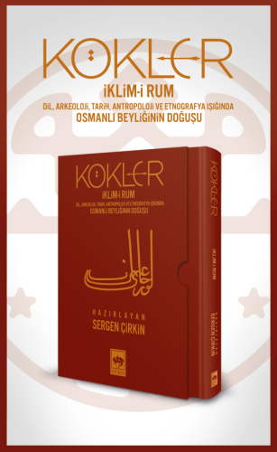 KÖKLER / İklim-i Rum