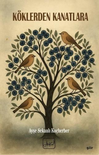 Köklerden Kanatlara
