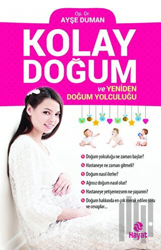 Kolay Doğum ve Yeniden Doğum Yolculuğu