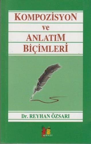 Kompozisyon ve Anlatım Biçimleri