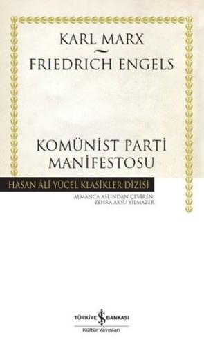 Komünist Parti Manifestosu - Hasan Ali Yücel Klasikler (Ciltli) | Kita