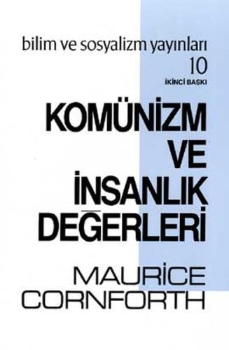 Komünizm ve İnsanlık Değerleri | Kitap Ambarı