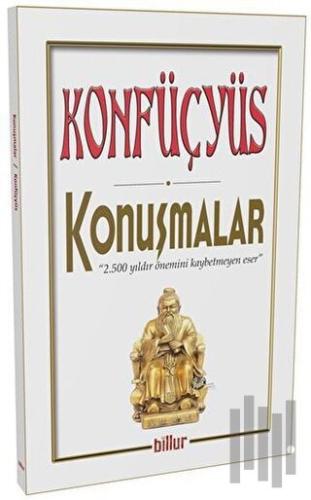 Konfüçyüs - Konuşmalar
