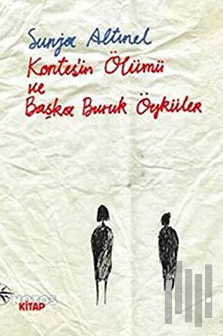 Kontes'in Ölümü ve Başka Buruk Öyküler