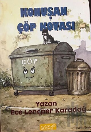 Konuşan Çöp Kovası