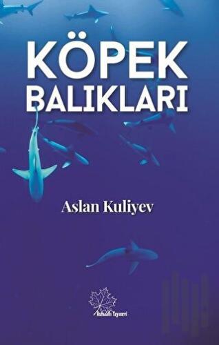 Köpek Balıkları