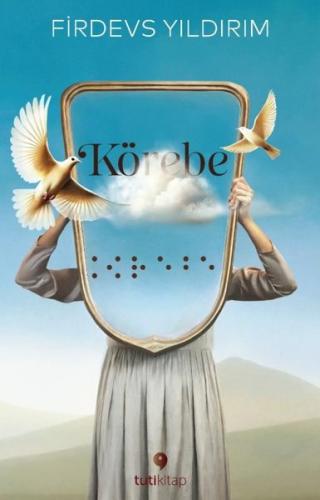 Körebe | Kitap Ambarı