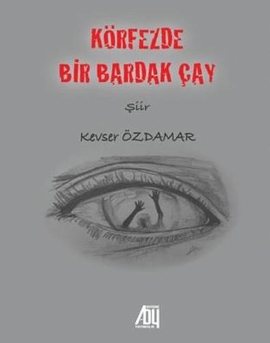 Körfezde Bir Bardak Çay